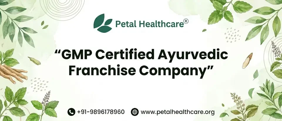 GMP Certified Ayurvedic Franchiese company