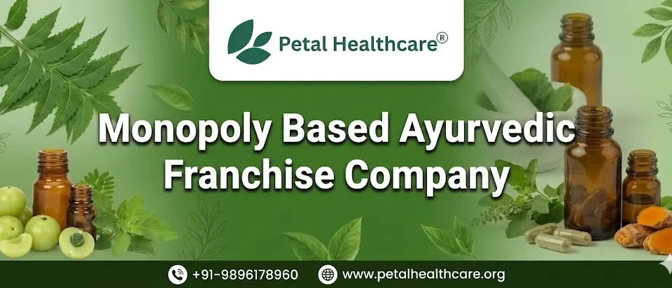 Monopoly Based Ayurvedic Franchise Company