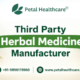 Third Party Herbal Medicine Manufacturer